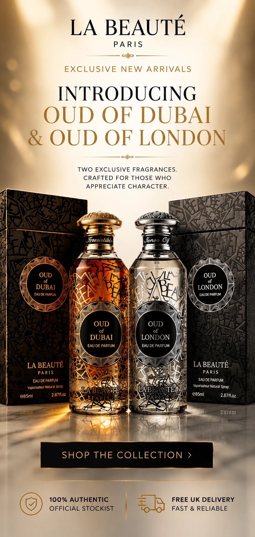 La Beaute Paris Oud of Dubai and Oud of London exclusive new arrivals